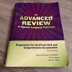 Advanced Review Of Speech Language Pathology-SLP Praxis Prep Book
